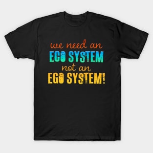 Eco System T-Shirt